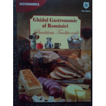 Ghidul gastronomic al Romaniei