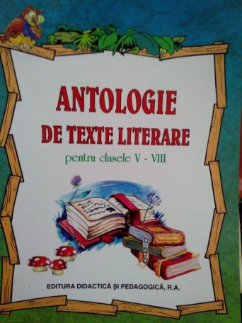 Antologie de texte literare pentru clasele VVIII