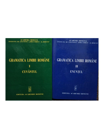 Gramatica limbii romane, 2 vol.