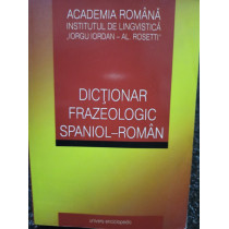 Dictionar frazeologic spaniol - roman