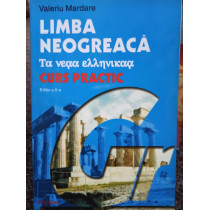 Limba neogreaca - Curs practic, editia a IIa