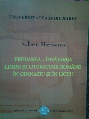 Predarea-invatarea limbii si literaturii romane in gimnaziu si liceu