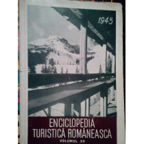 Enciclopedia turistica romaneasca, vol. XII