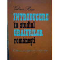 Introducere in studiul graiurilor romanesti