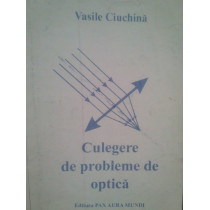 Culegere de probleme de optica