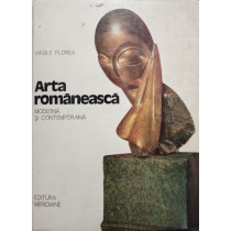 Arta romaneasca moderna si contemporana, vol. 2