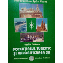 Potentialul turistic si valorificarea sa