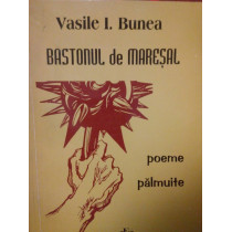 Bastonul de maresal (semnata)