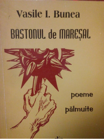 Bastonul de maresal (semnata)