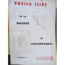 De la Wagner la contemporani, vol. 3