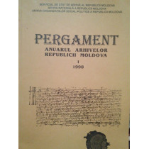 Pergament. Anuarul arhivelor Republicii Moldova I 1998