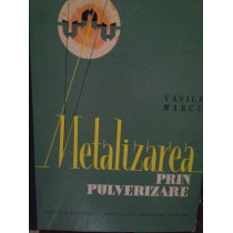 Metalizarea prin pulverizare