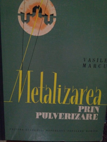 Metalizarea prin pulverizare