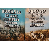 Romania in anii Primului Razboi Mondial