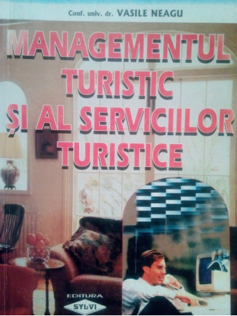 Managementul turistic si al serviciilor turistice (semnata)