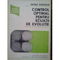 Control optimal pentru ecuatii de evolutie