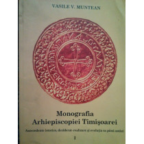 Monografia Arhiepiscopiei Timisoarei