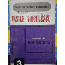 Vasile Voiculescu comentat de Ion Rotaru