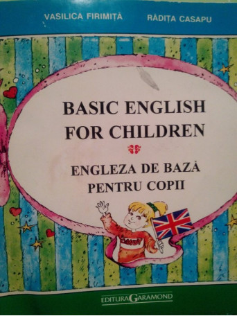 Basic english for children / Engleza de baza pentru copii