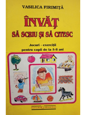 Vasilica Firmita - Invat sa scriu si sa citesc - Brosata