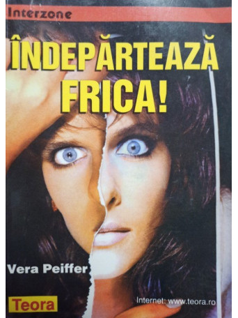 Indeparteaza frica!