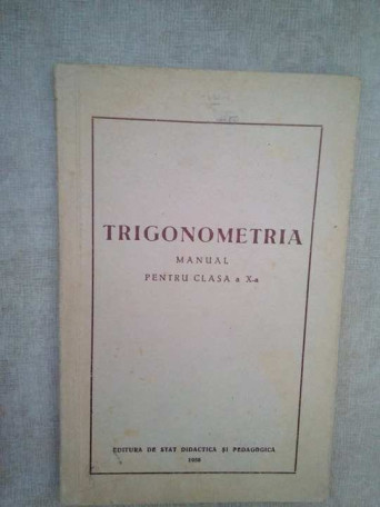 Trigonometria, manual clasa a Xa