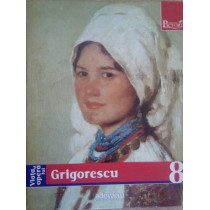 Viata si opera lui Grigorescu