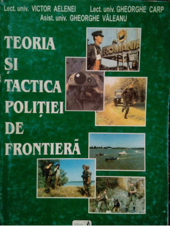 Teoria si tactica politiei de frontiera