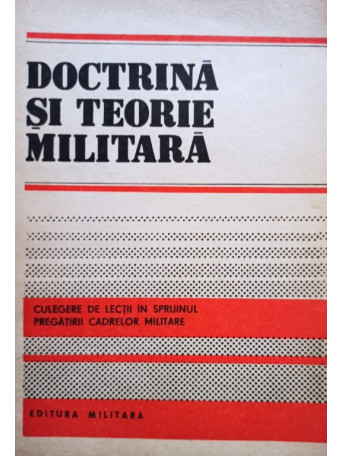 Doctrina si teorie militara