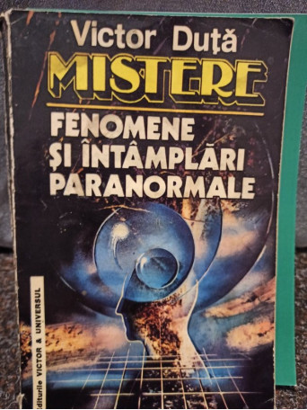 Mistere, fenomene si intamplari paranormale