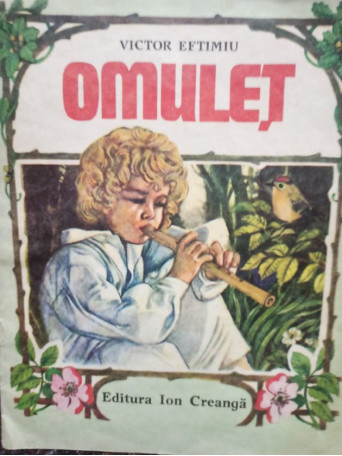 Victor Eftimiu - Omulet - 1989 - Brosata