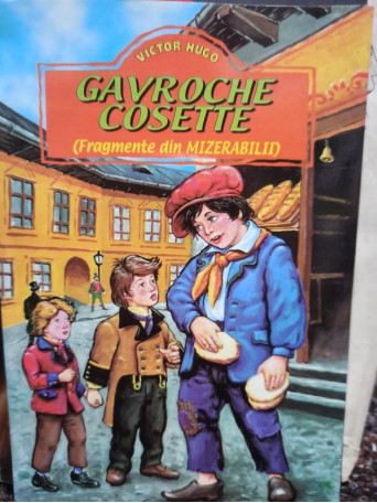 Victor Hugo - Gavroche Cosette - Brosata