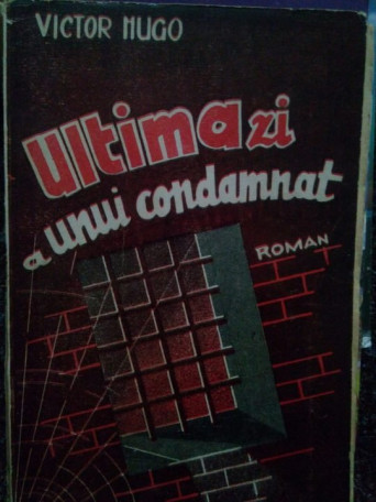 Ultima zi a unui condamnat