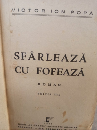 Sfarleaza cu fofeaza, editia a IIIa