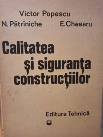 Calitatea si siguranta constructiilor