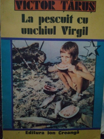 La pescuit cu unchiul Virgil