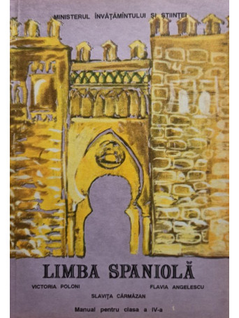 Limba spaniola - Manual pentru clasa a IVa