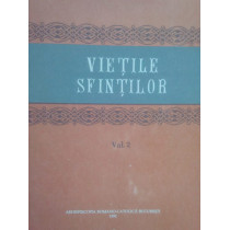 Vietile Sfintilor, vol. II