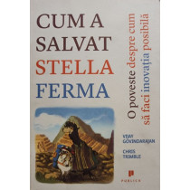 Cum a salvat Stella ferma