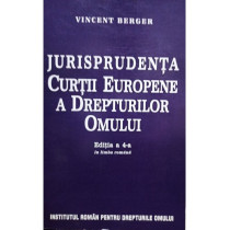 Jurisprudenta Curtii Europene a Drepturilor Omului, editia a 4-a