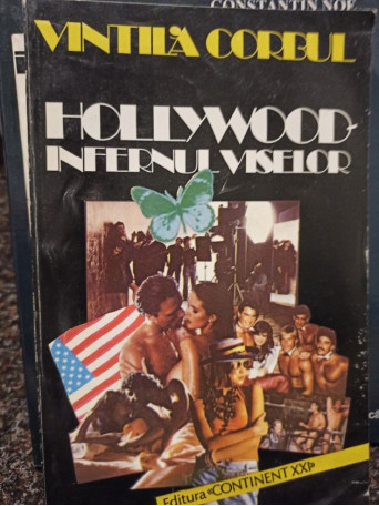 Hollywood - Infernul viselor