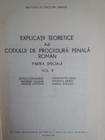 Explicatii teoretice ale codului de procedura penala roman, partea speciala, vol. II