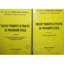 Tratat teoretic si practic de procedura civila, 2 vol.