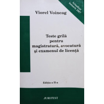 Teste grila pentru magistratura, avocatura si examenul de licenta