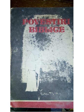 Viorica S Constantinescu - Povestiri biblice - 1990 - Brosata