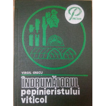 Indrumatorul pepinieristului viticol