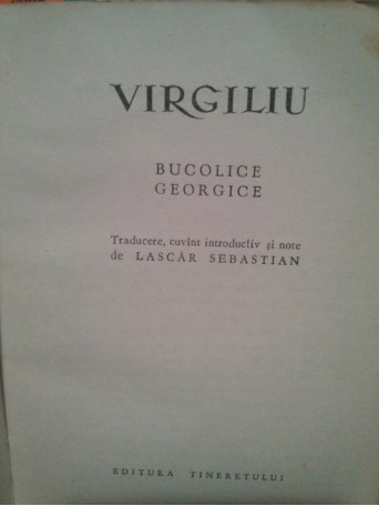 Bucolice. Georgice