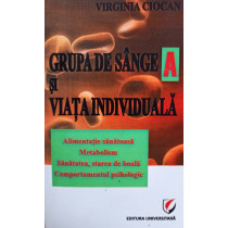 Grupa de sange A si viata individuala