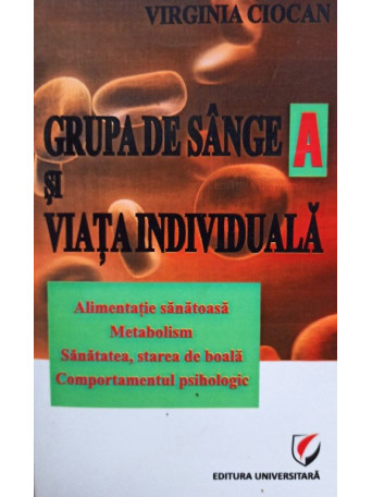 Grupa de sange A si viata individuala