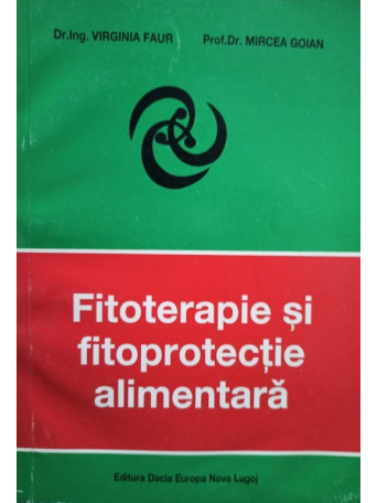 Fitoterapie si fitoprotectie alimentara